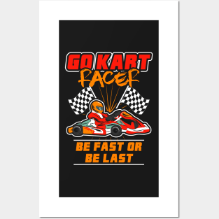 GO KARTING GIFT: Go Kart Racer Posters and Art